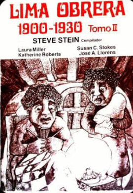 LIMA OBRERA 1900-1930 (T-2) - STEIN, STEVE