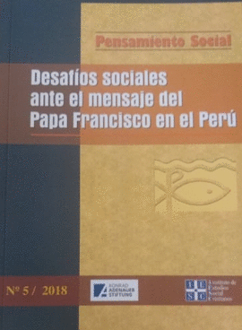 PENSAMIENTO SOCIAL N°5 - 2018: DESAFÍOS SOCIALES ANTE EL MENSAJE  - 