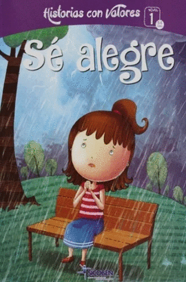 HISTORIAS CON VALORES: SÉ ALEGRE - JENNI B
