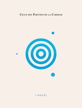 CICLO DEL PARTIDO DE LA CARIDAD - YRIGOYEN, JOSÉ CARLOS