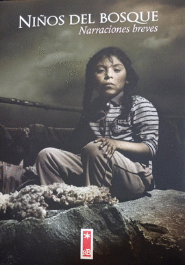NIÑOS DEL BOSQUE: NARRACIONES BREVES - VARIOS AUTORES