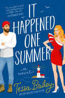 IT HAPPENED ONE SUMMER - BAILEY, TESSA