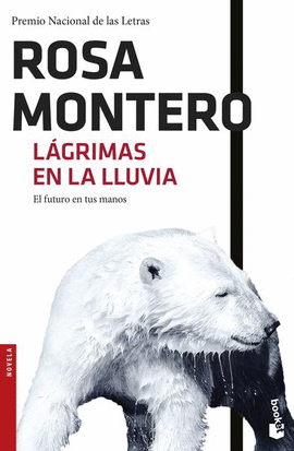 LAGRIMAS EN LA LLUVIA. EL FUTURO EN TUS MANOS - MONTERO, ROSA