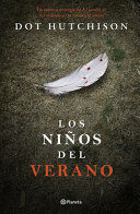 LOS NIÑOS DEL VERANO - HUTCHISON, DOT