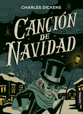 CANCIÓN DE NAVIDAD - DICKENS, CHARLES