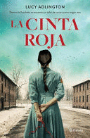 LA CINTA ROJA - ADLINGTON, LUCY