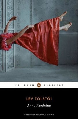 ANA KARÉNINA - TOLSTOI, LEÓN