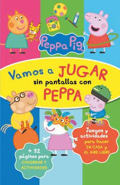 PEPPA PIG.VAMOS A JUGAR SIN PANTALLAS CON PEPPA - 