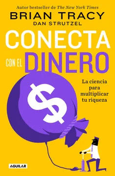 CONECTA CON EL DINERO - TRACY, BRIAN