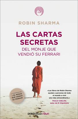 LAS CARTAS SECRETAS DEL MONJE QUE VENDIO SU FERRARI - SHARMA,  ROBIN S.