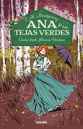 ANA DE LAS TEJAS VERDES 7. CARTAS DESDE ÁLAMOS VENTOSOS - MONTGOMERY, LUCY MAUD