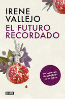 EL FUTURO RECORDADO - VALLEJO, IRENE