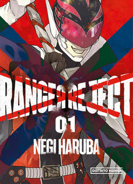 RANGER REJECT - HARUBA, NEGI