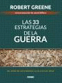 LAS 33 ESTRATEGIAS DE LA GUERRA - GREENE, ROBERT