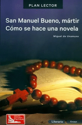 PACK PLAN LECTOR SAN SAMUEL BUENO, MARTIR - COMO SE HACE UNA NOVE - UNAMUNO, MIGUEL DE