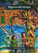 HIGUERA DEL TIEMPO - CHACÓN MÁLAGA, HUGO