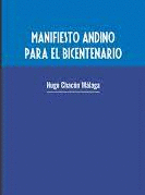 MANIFIESTO ANDINO PARA EL BICENTENARIO - CHACÓN MÁLAGA, HUGO