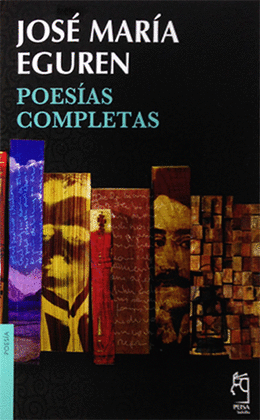 POESÍAS COMPLETAS (EGUREN) - EGUREN, JOSÉ MARÍA