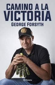 CAMINO A LA VICTORIA - FORSYTH, GEORGE