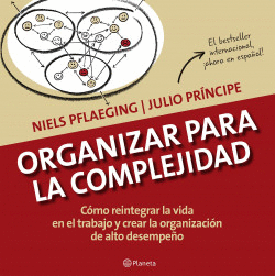 ORGANIZAR PARA LA COMPLEJIDAD - PFLAEGING, NIELS