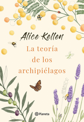 LA TEORÍA DE LOS ARCHIPIÉLAGOS - KELLEN, ALICE
