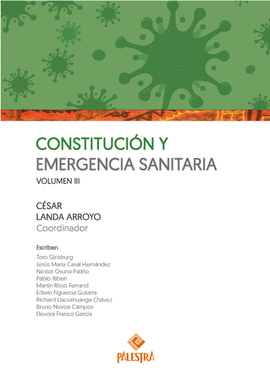 CONSTITUCIÓN Y EMERGENCIA SANITARIA (VOL. III) - LANDA ARROYO, CÉSAR