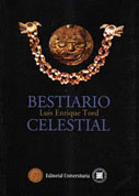 BESTIARIO CELESTIAL - TORD, LUIS ENRIQUE