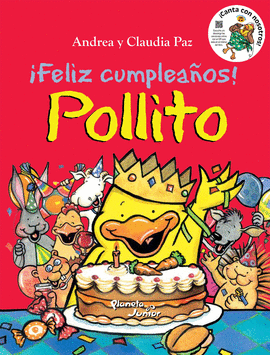 ¡FELIZ CUMPLEAÑOS! POLLITO - PAZ, ANDREA Y CLAUDIA