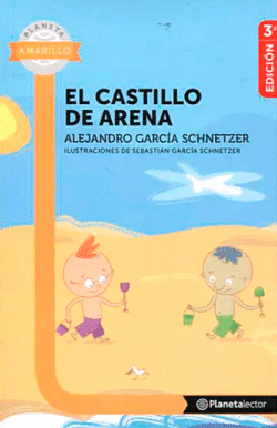 EL CASTILLO DE ARENA - GARCÍA SCHNETZER, ALEJANDRO