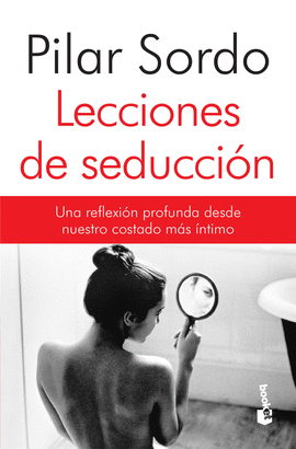 LECCIONES DE SEDUCCIÓN - SORDO, PILAR
