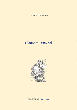 CANTATA NATURAL - ROSALES, LAURA