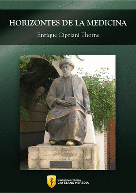 HORIZONTES DE LA MEDICINA - CIPRIANI THORNE, ENRIQUE