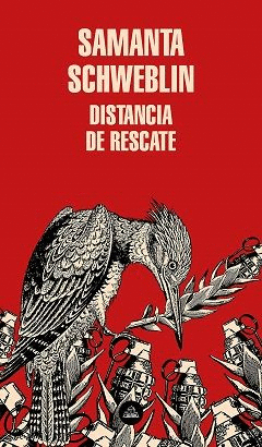 DISTANCIA DE RESCATE - SCHWEBLIN, SAMANTA