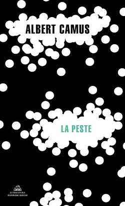 LA PESTE - CAMUS, ALBERT