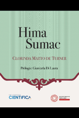HIMA-SUMAC: DRAMA EN TRES ACTOS Y EN PROSA - MATTO DE TURNER, CLORINDA