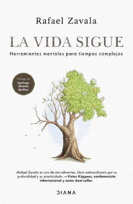 LA VIDA SIGUE - ZAVALA, RAFAEL