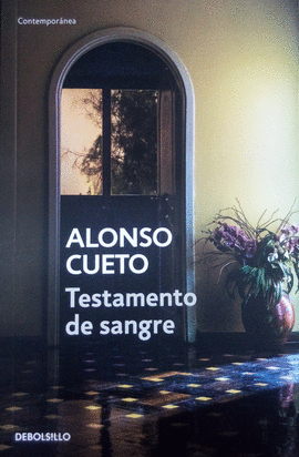 TESTAMENTO DE SANGRE - CUETO, ALONSO