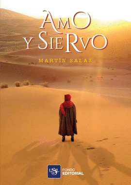 AMO Y SIERVO - SALAS, MARTÍN