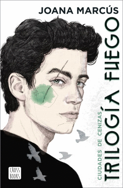 TRILOGÍA FUEGO 2. CIUDADES DE CENIZAS - MARCUS, JOANA