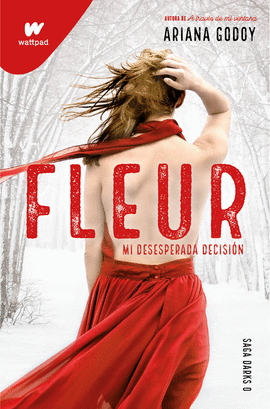 FLEUR: MI DESESPERADA DECISIÓN - GODOY, ARIANA