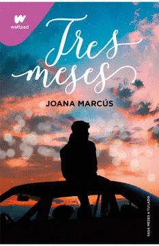 TRES MESES - MARCUS, JOANA