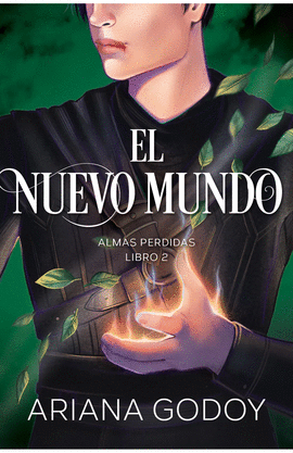EL NUEVO MUNDO: ALMAS PERDIDAS (LIBRO 2) - GODOY, ARIANA