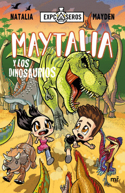 MAYTALIA Y LOS DINOSAURIOS - NATALIA Y MAYDEN