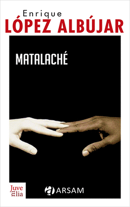 MATALACHÉ - LÓPEZ ALBÚJAR, ENRIQUE
