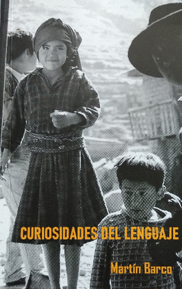 CURIOSIDADES DEL LENGUAJE - BARCO, MARTÍN