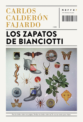 LOS ZAPATOS DE BIANCIOTTI - CALDERÓN FAJARDO, CARLOS