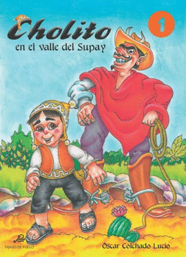 CHOLITO EN EL VALLE DEL SUPAY 1 - COLCHADO LUCIO, ÓSCAR