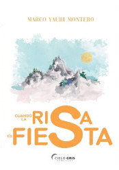 CUANDO LA RISA ES FIESTA - YAURI MONTERO, MARCOS