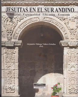JESUITAS EN EL SUR ANDINO: SANTIDAD - ESPIRITUALIDAD - EDUCACIÓN  - MÁLAGA NÚÑEZ-ZEBALLOS, ALEJANDRO
