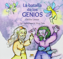 LA BATALLA DE LOS GENIOS - LÁZARO, CECILIA
